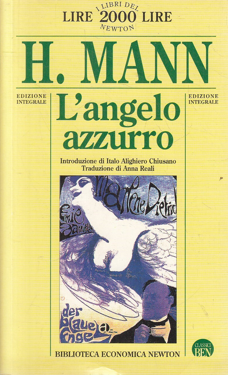 L'ANGELO AZZURRO - HEINRICH MANN - NEWTON CLASSICI BEN - B - JXS305