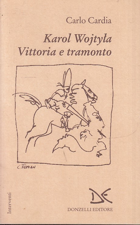 LS- KAROL WOJTYLA VITTORIA E TRAMONTO - CARLO CARDIA- DONZELLI--- 1994- B- ZTS30