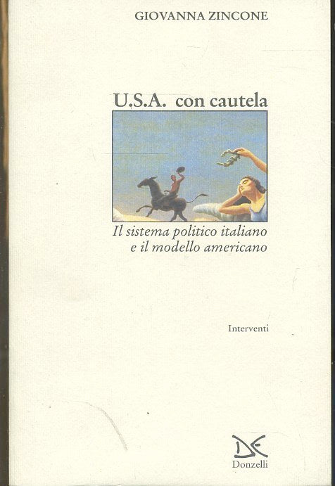 LS- U.S.A. CON CAUTELA MODELLO AMERICANO - ZINCONE - DONZELLI--- 1995- B- ZTS628