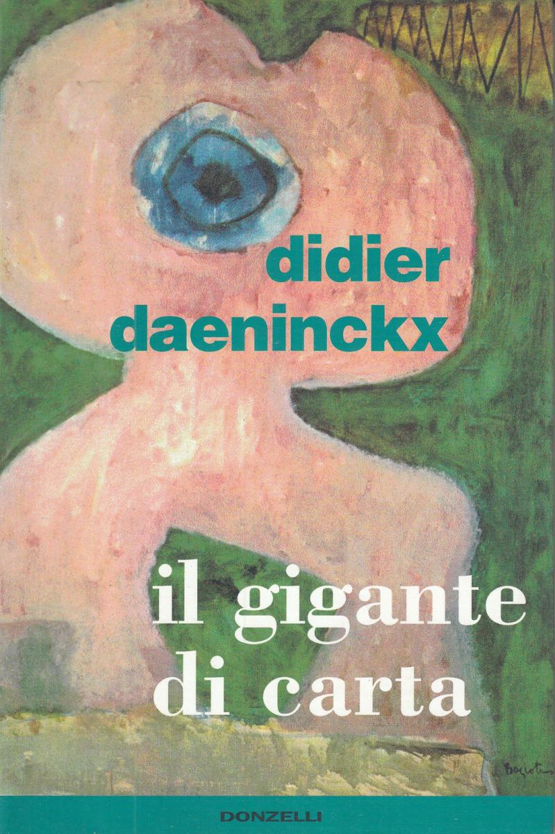 LN2- IL GIGANTE DI CARTA - DIDIER DAENINCKX - DONZELLI - B - JXS70