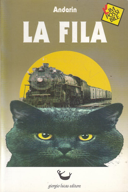 LS- LA FILA - ANDARIN - GIORGIO LUCAS - L'IMPOSSIBILE -- 1993 - B - YFS322