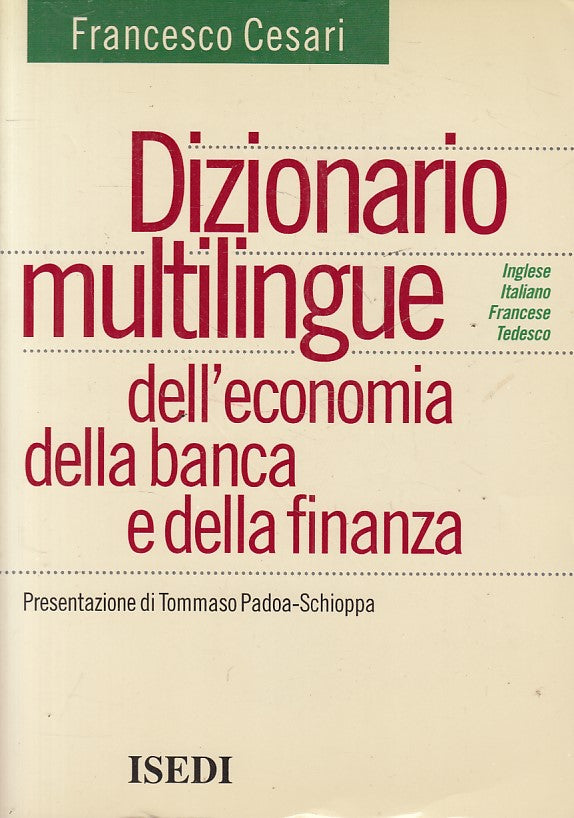 LZ- DIZIONARIO MULTILINGUE ECONOMIA BANCA E FINANZA-- ISEDI--- 1997 - B - ZFS616