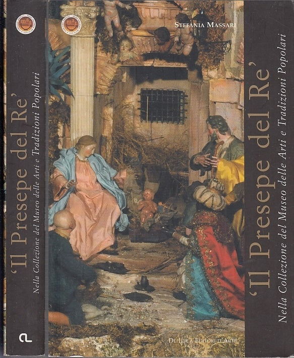 LT- IL PRESEPE DEL RE COLLEZIONE MUSEO - MASSARI - DE LUCA --- 2006 - B - YFS718