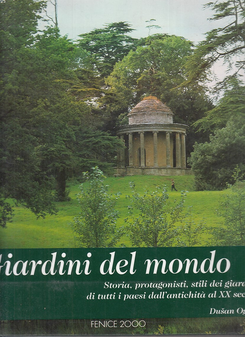 LZ- GIARDINI MONDO STORIA PROTAGONISTI STILI-- FENICE 2000--- 1995 - CS - YFS845