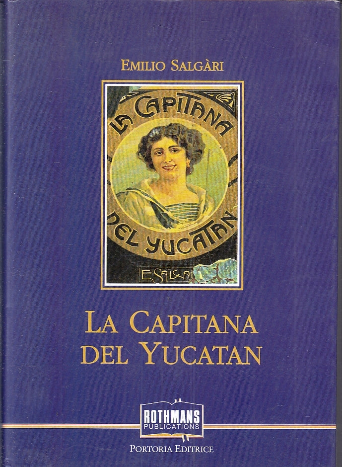 LA CAPITANA DELLO YUCATAN - SALGARI - PORTORIA - ROTHMANS-- 1994- BS- ZFS619