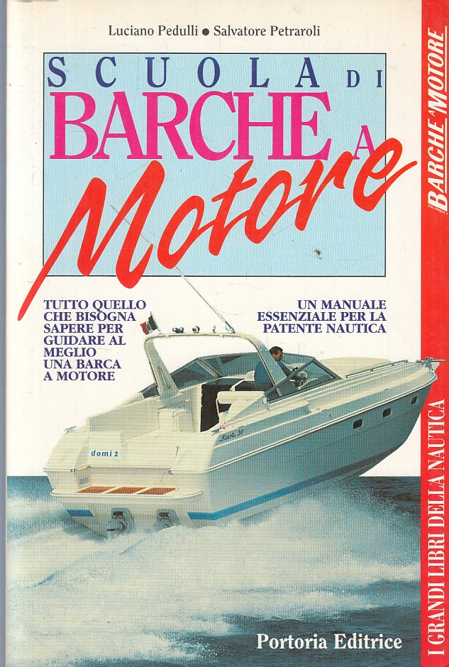 Scuola di barche a motore - Pedulli Petraroli - Portoria - 1995- ZFS111