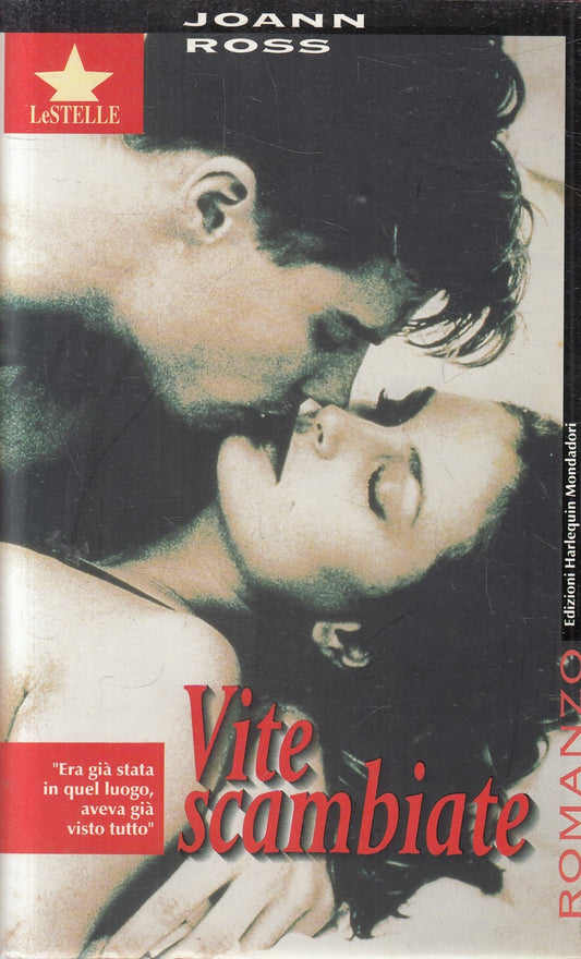 LN2- VITE SCAMBIATE - JOANN ROSS - MONDADORI LE STELLE - CS - JXS6