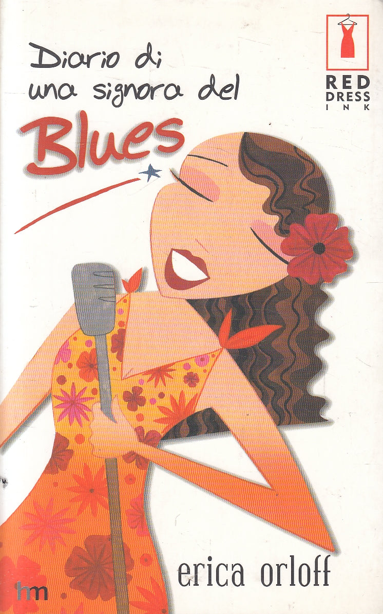 LN2- DIARIO DI SIGNORA DEL BLUES - ORLOFF - MONDADORI RED DRESS INK - B - JXS168