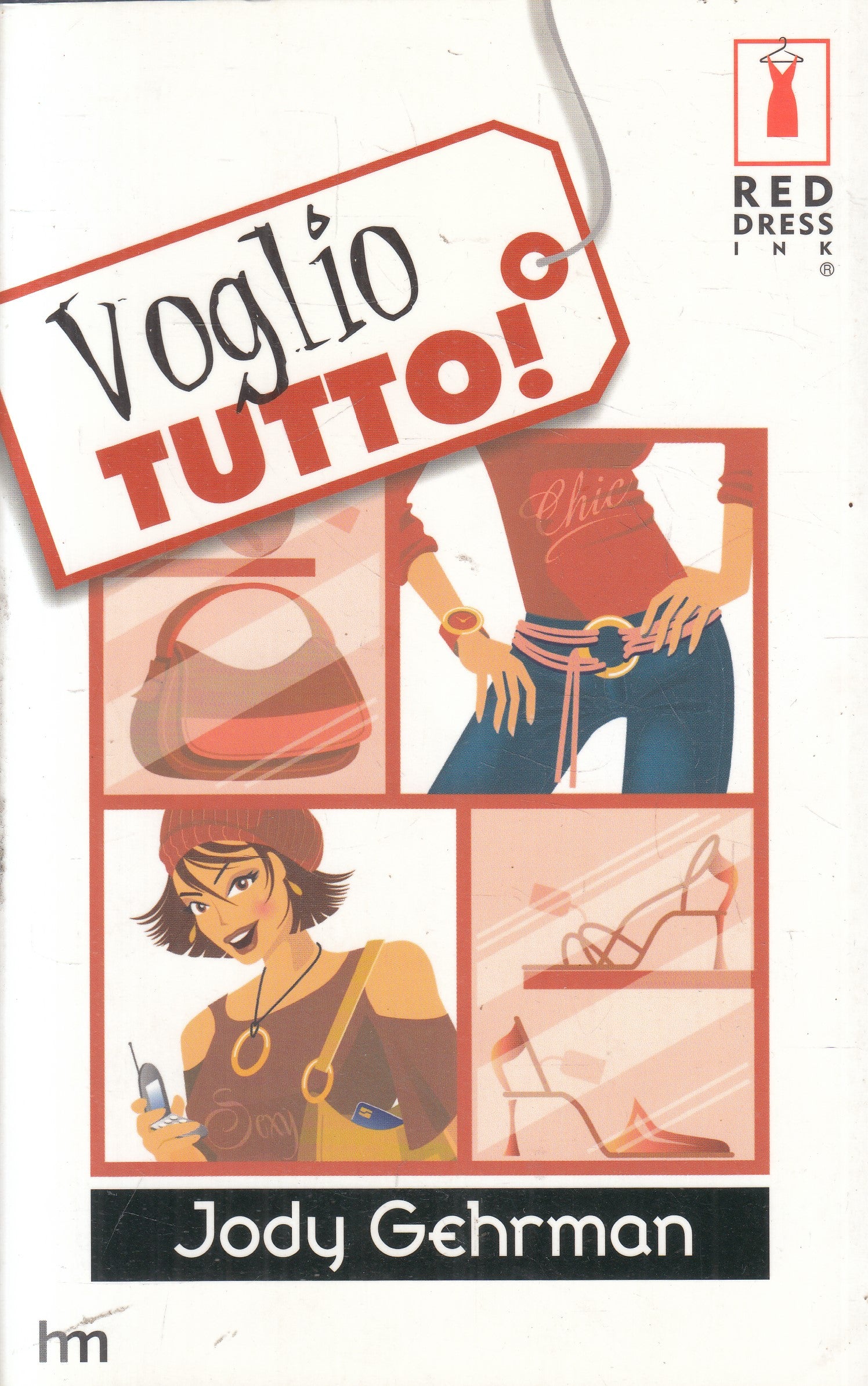 LN2- VOGLIO TUTTO! - JODY GEHRMAN - MONDADORI RED DRESS INK - B - JXS236