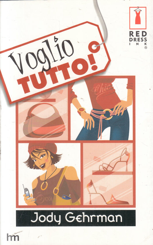 LN2- VOGLIO TUTTO! - JODY GEHRMAN - MONDADORI RED DRESS INK - B - JXS236