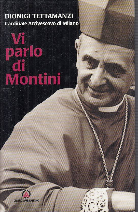 LS- VI PARLO DI MONTINI - TETTAMANZI - CENTRO AMBROSIANO --- 2003 - CS - YTS46