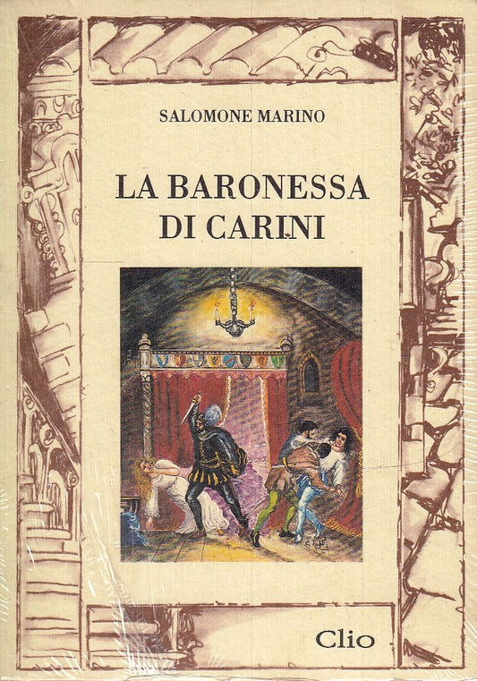 LN- LA BARONESSA DI CARINI - SALOMONE MARINO - CLIO ---- B - YFS429