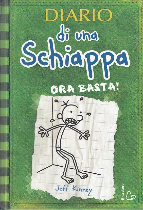 LN2- DIARIO DI UNA SCHIAPPA ORA BASTA! - KINNEY - CASTORO - C - JXS252