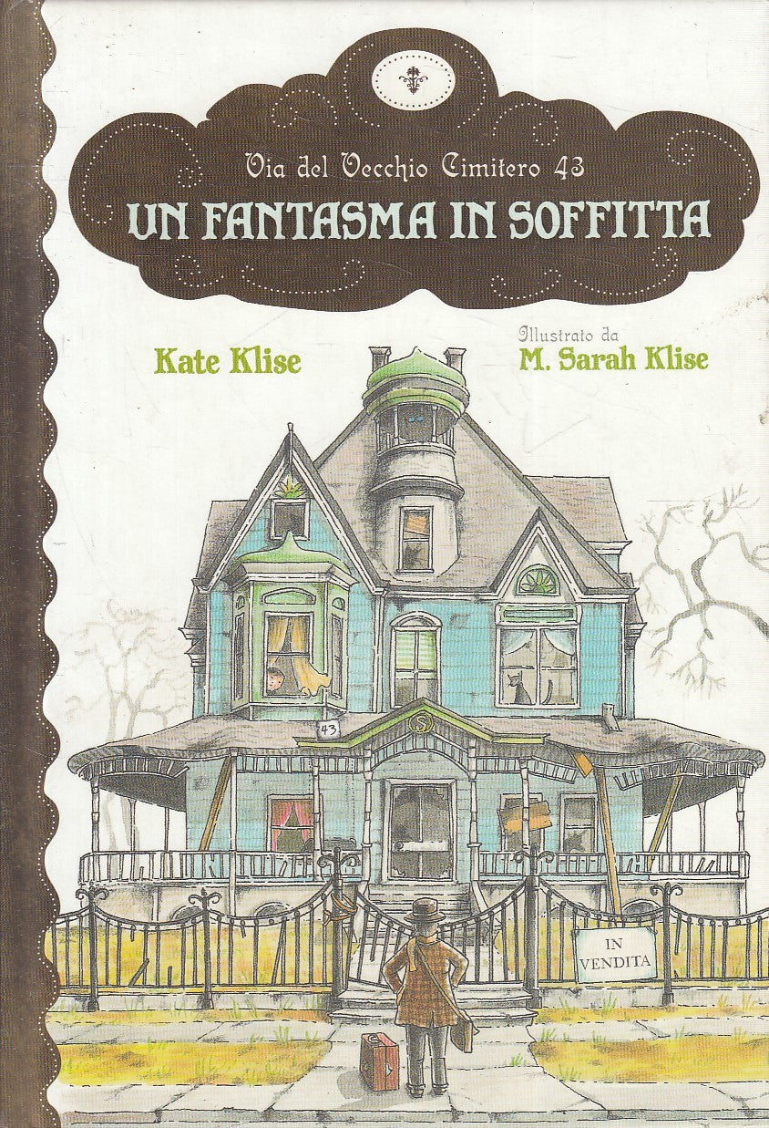 UN FANTASMA IN SOFFITTA - KLISE - IL CASTORO --- 2010 - C - YFS629