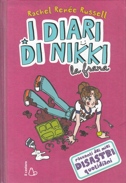 LN2- I DIARI DI NIKKI LA FRANA - RUSSELL - CASTORO - C - JXS244