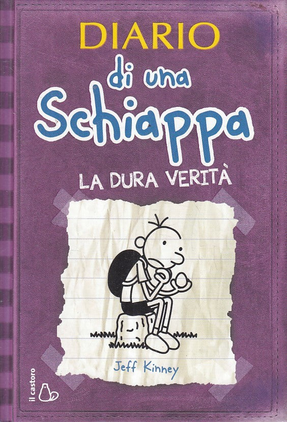 LN2- DIARIO DI UNA SCHIAPPA LA DURA VERITA' - KINNEY - CASTORO - C - JXS252