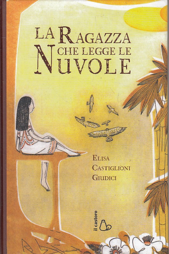 LN- LA RAGAZZA CHE LEGGE LE NUVOLE - GIUDICI - CASTORO --- 2012 - C - ZFS218