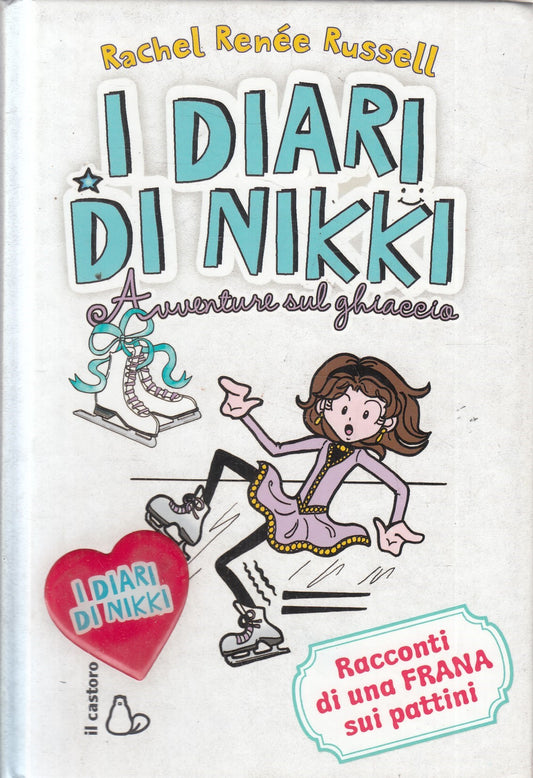 LN2- I DIARI DI NIKKI AVVENTURE SUL GHIACCIO - RUSSELL - CASTORO - C - JXS241