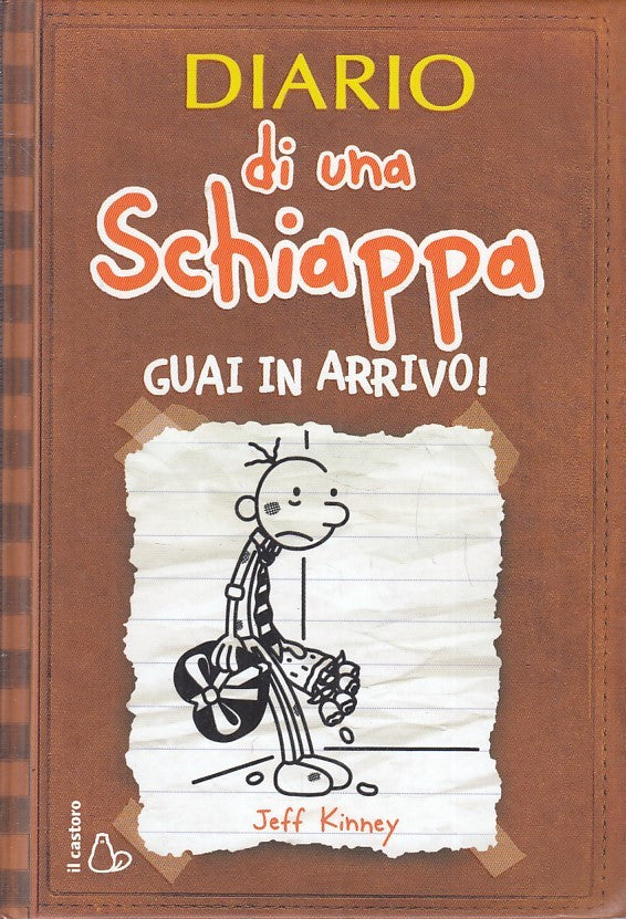 LN2- DIARIO DI UNA SCHIAPPA GUAI IN ARRIVO! - KINNEY - CASTORO - C - JXS252