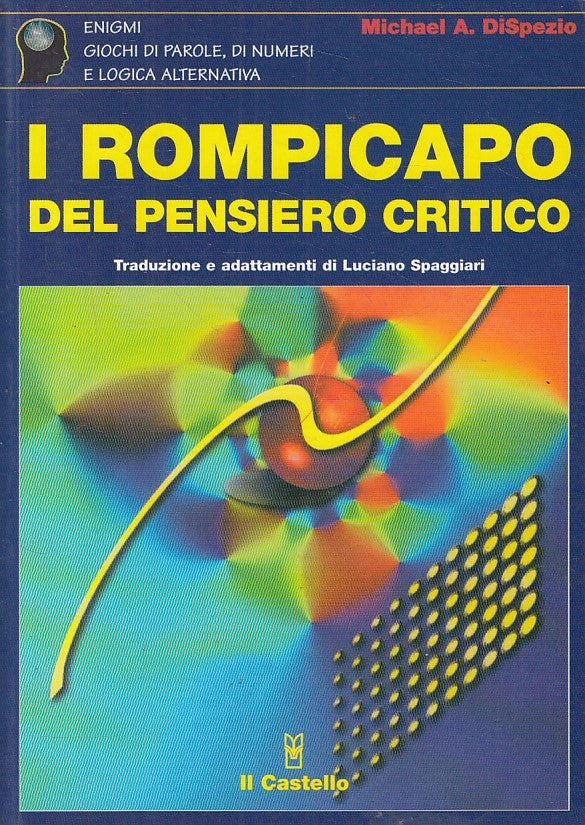 LZ- I ROMPICAPO DEL PENSIERO CRITICO - DISPEZIO - CASTELLO --- 2002 - B - ZFS220