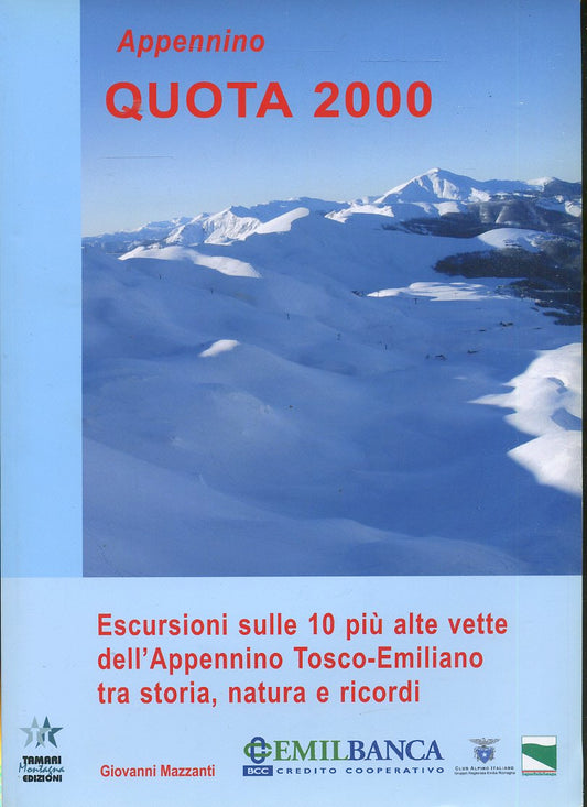 LT- APPENNINO QUOTA 2000 ESCURSIONI - MAZZANTI - TAMARI---  2009- B- WPR