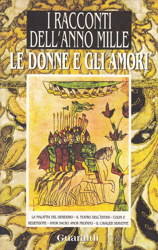 Le donne e gli amori- Lodesani Zignani- Guaraldi Raccoti anno mille-1a - ZFS283