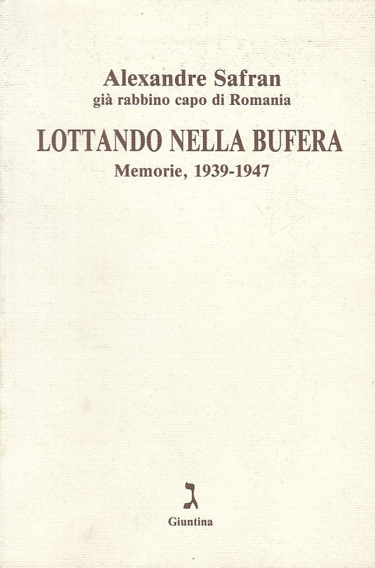 LS- LOTTANDO NELLA BUFERA MEMORIE 1939/47- SAFRAN- GIUNTINA --- 1995 - B - ZFS25