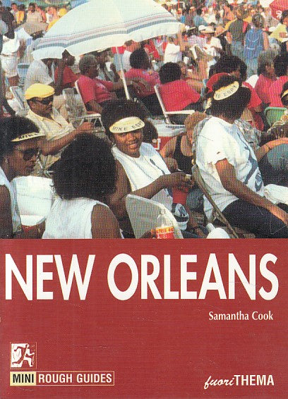 LV- NEW ORLEANS - COOK - FUORITHEMA - GUIDES - 1a ED. - 2001 - B - YFS664