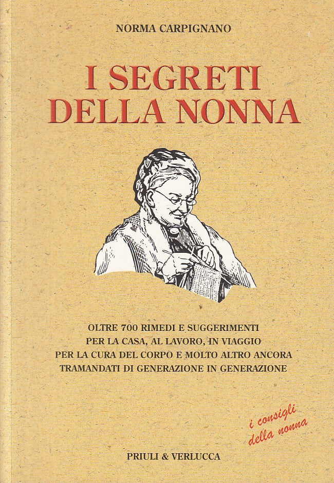 LZ- I SEGRETI DELLA NONNA - CARPIGNANO - PRIULI VERLUCCA --- 2012 - B - YFS188