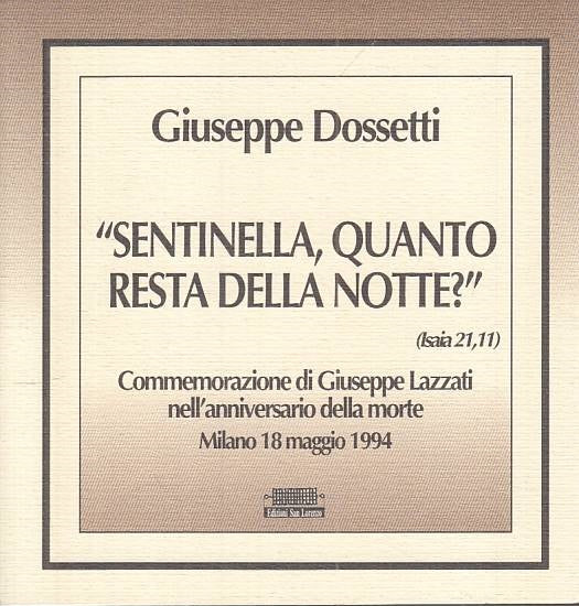 LS- "SENTINELLA, QUANTO RESTA DELLA NOTTE?" -- SAN LORENZO --- 1994 - B - YTS627