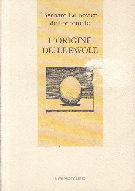 LN- L'ORIGINE DELLE FAVOLE - FONTENELLE - MINOTAUTO- MINOSSE-- 1995 - B - ZFS159