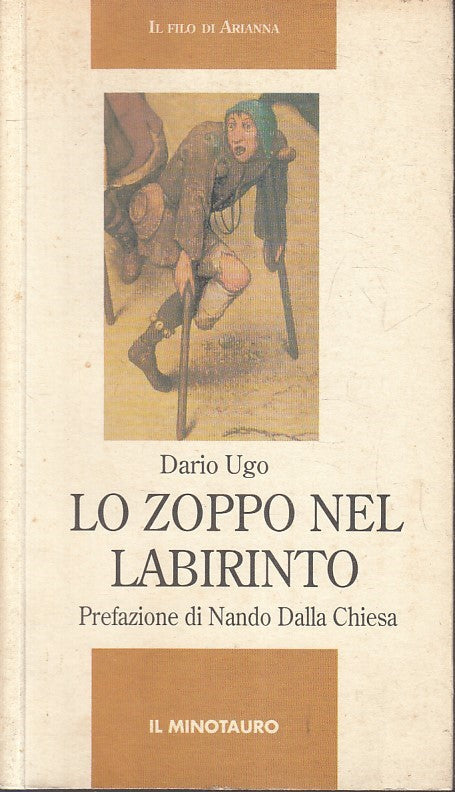 LN- LO ZOPPO NEL LABIRINTO - DARIO UGO - IL MINOTAURO --- 1999- B- YFS373