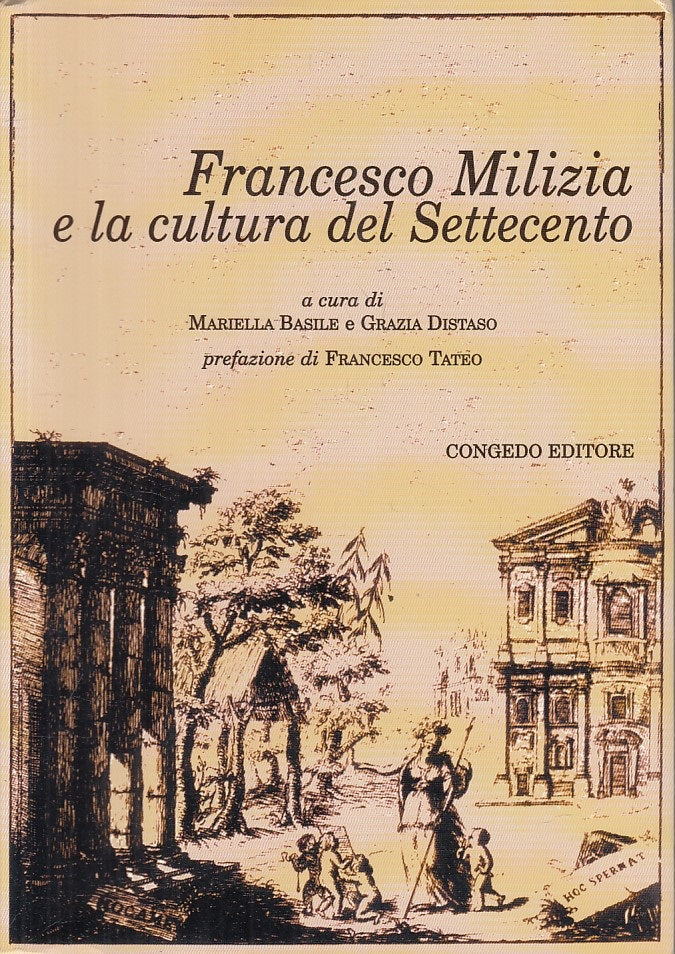 LS- FRANCESCO MILIZIA E LA CULTURA SETTECENTO -- CONGEDO --- 2002 - B - YFS492
