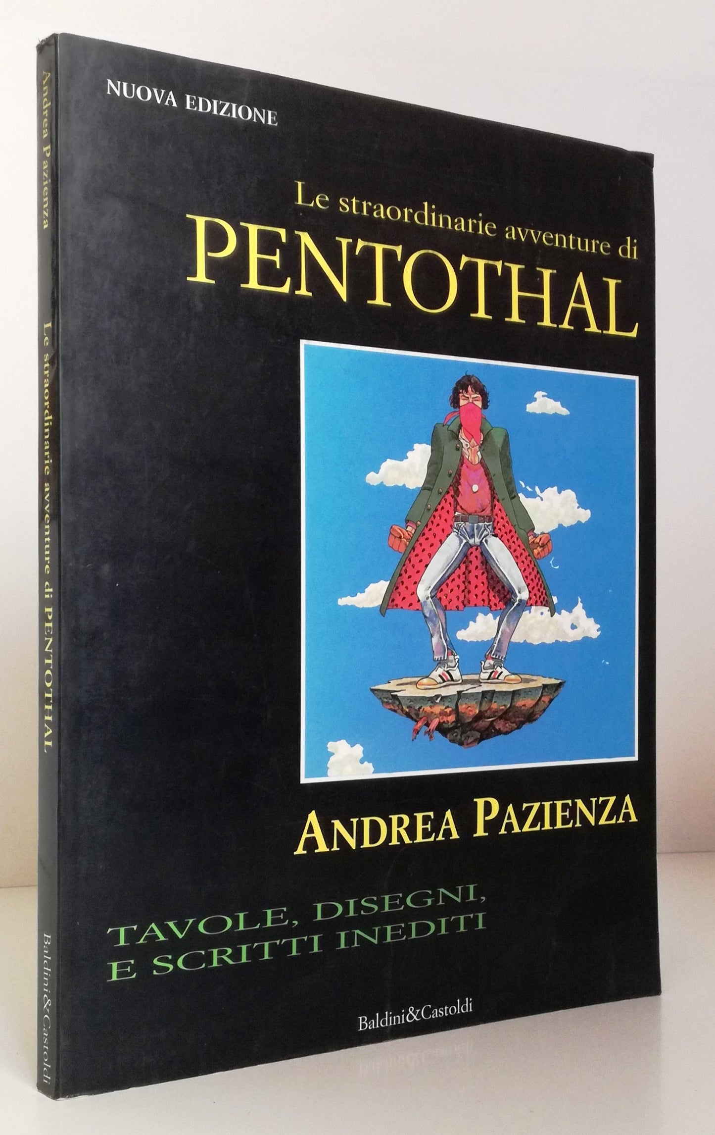 LB- LE STRAORDINARIE AVVENTURE DI PENTOTHAL - ANDREA PAZIENZA - BALDINI- 1997- B- TNX