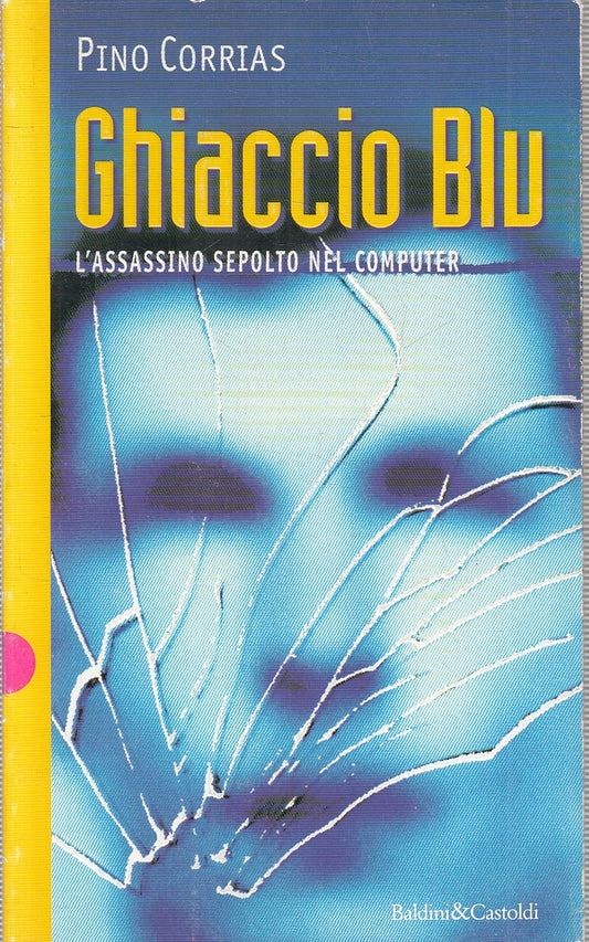 LG- GHIACCIO BLU - PINO CORRIAS - BALDINI & CASTOLDI--- 1997- B- YFS274
