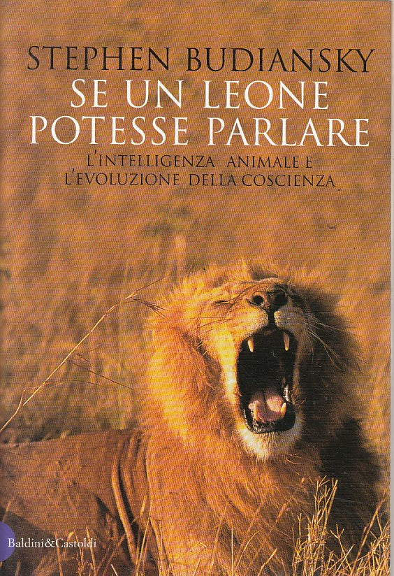 LS- SE IL LEONE POTESSE PARLARE - BUDIANSKY - BALDINI --- 1998 - B - YFS632