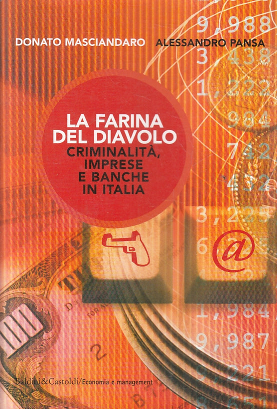 LS- LA FARINA DEL DIAVOLO - MASCIANDARO - BALDINI CASTOLDI --- 2000 - B - ZFS120