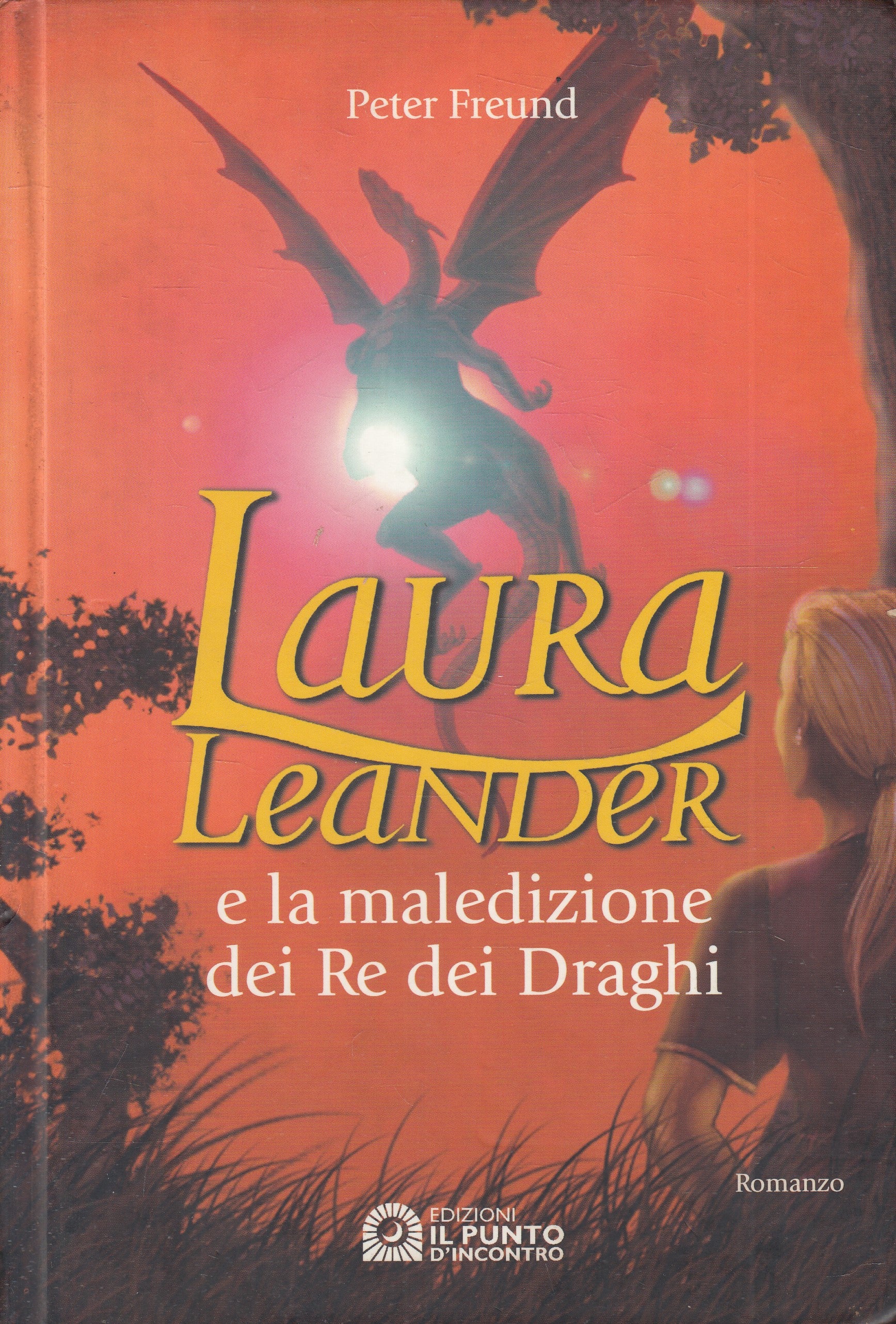 LN2- LAURA LEANDER MALEDIZIONE RE DRAGHI - FREUND - PUNTO D'INCONTRO - C- JXS237