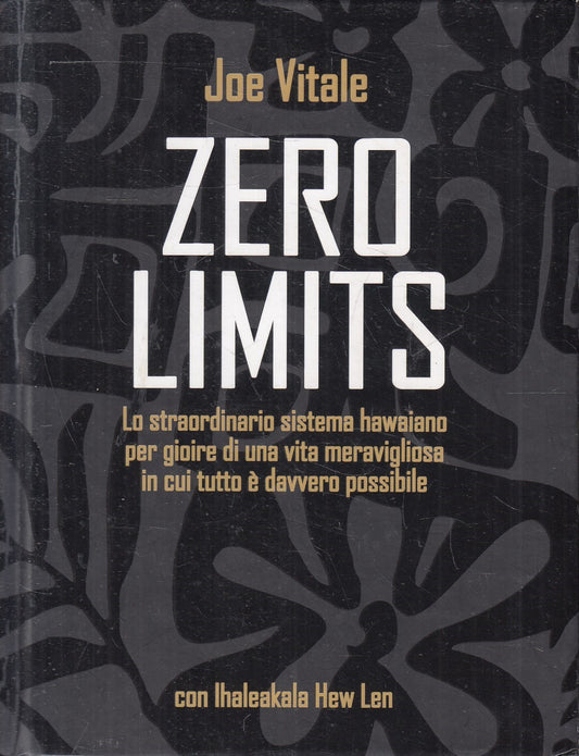 LN2- ZERO LIMITS SISTEMA HAWAIANO - VITALE HEW LEN - PUNTO D'INCONTRO- C- JXS173