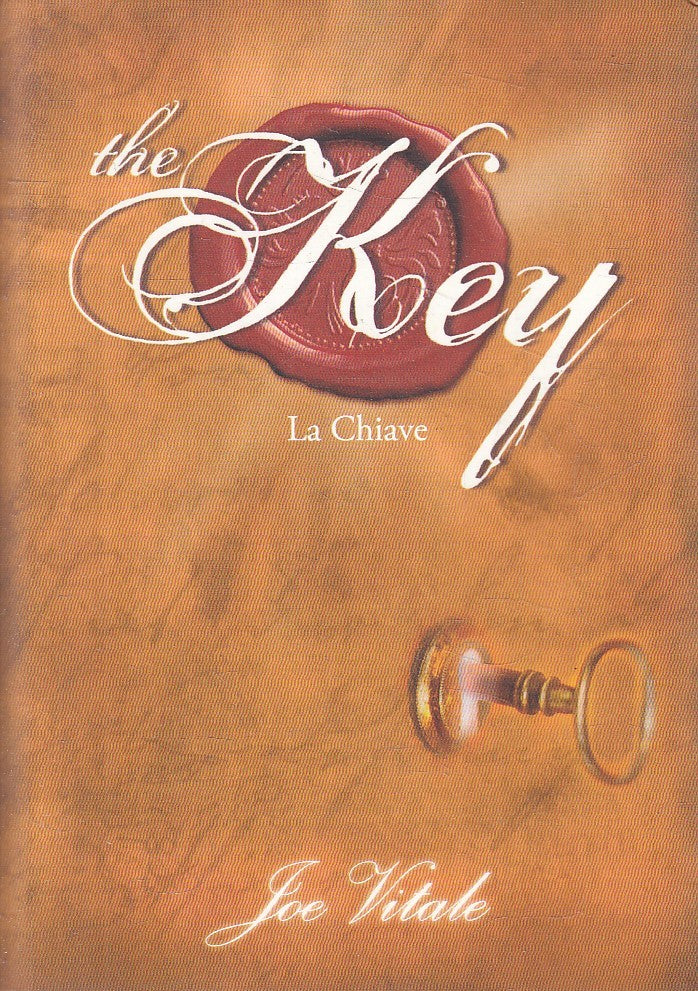 THE KEY LA CHIAVE - JOE VITALE - IL PUNTO D'INCONTRO - B - JXS316