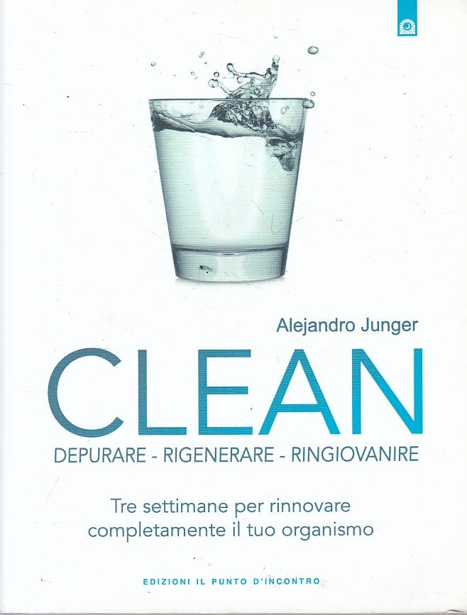 LZ- CLEAN DEPURARE RIGENERARE RINGIOVANIRE-- PUNTO D'INCONTRO--- 2012- B- YFS166
