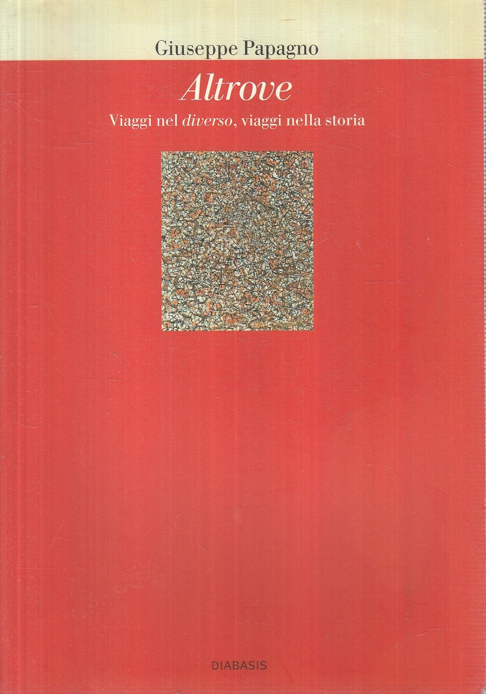 LS- ALTROVE VIAGGI - PAPAGNO - DIABASIS - RICERCATORI -- 2003 - B - YFS330