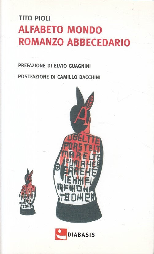 LN- ALFABETO MONDO ROMANZO ABBECEDARIO - PIOLI - DIABASIS --- 2015 - B - ZFS5