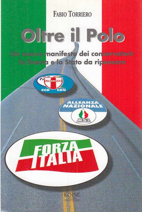 LS- OLTRE IL POLO NUOVO MANIFESTO - TORRIERO - KOINE' --- 1997 - B - YTS1