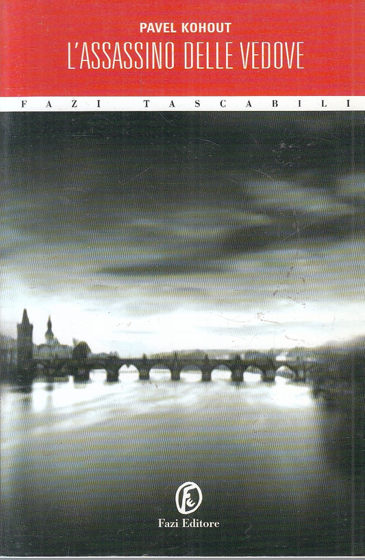 LN2- L'ASSASSINO DELLE VEDOVE - PAVEL KOHOUT - FAZI TASCABILI - B - JXS142