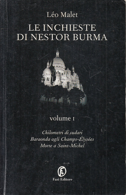LN- LE INCHIESTE DI NESTOR BURMA VOLUME 1 - LEO MALET - FAZI --- 2005- B- ZFS476