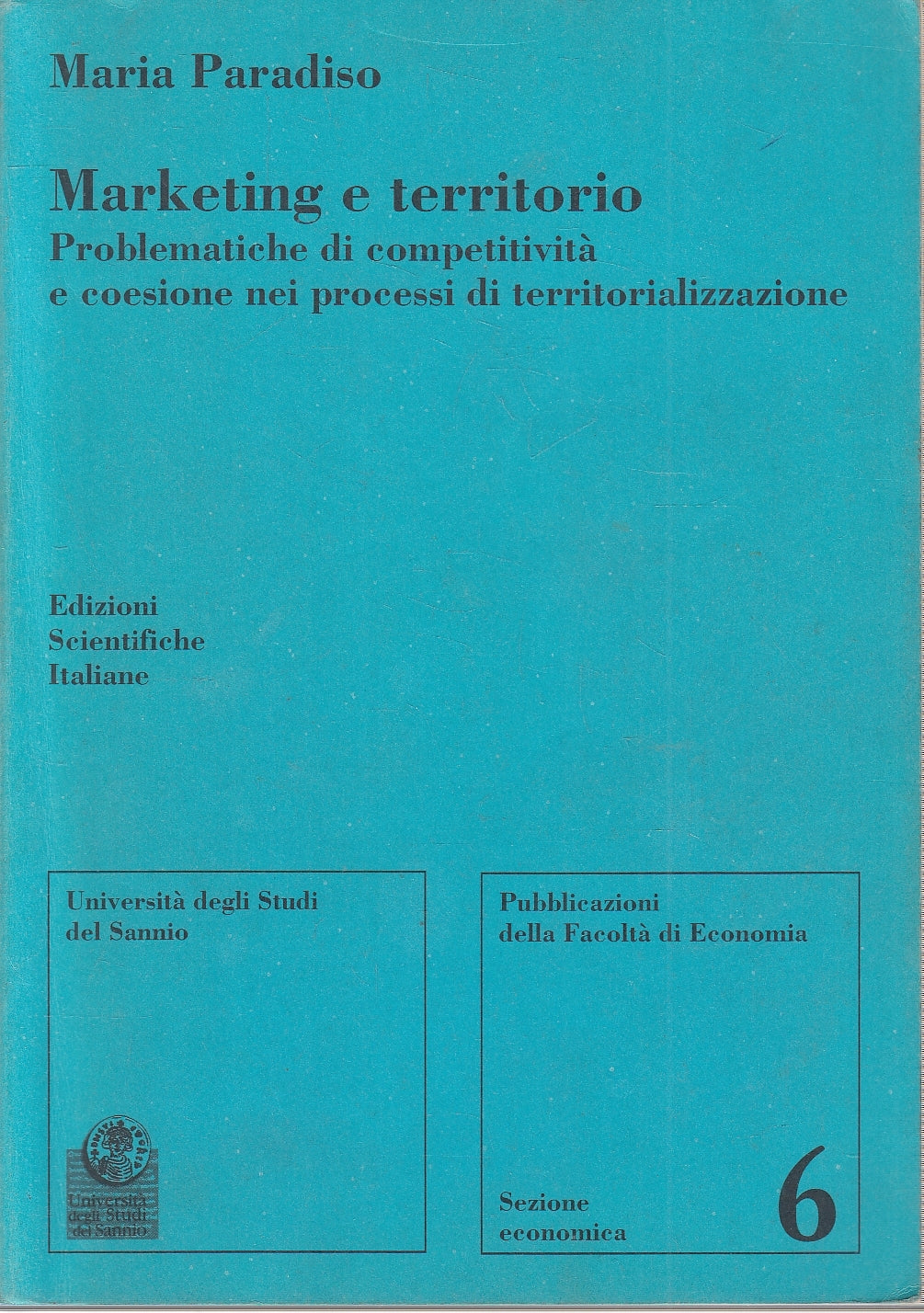 LZ- MARKETING E TERRITORIO- MARIA PARADISO- ED. SCIENTIFICHE --- 1999- B- YFS273