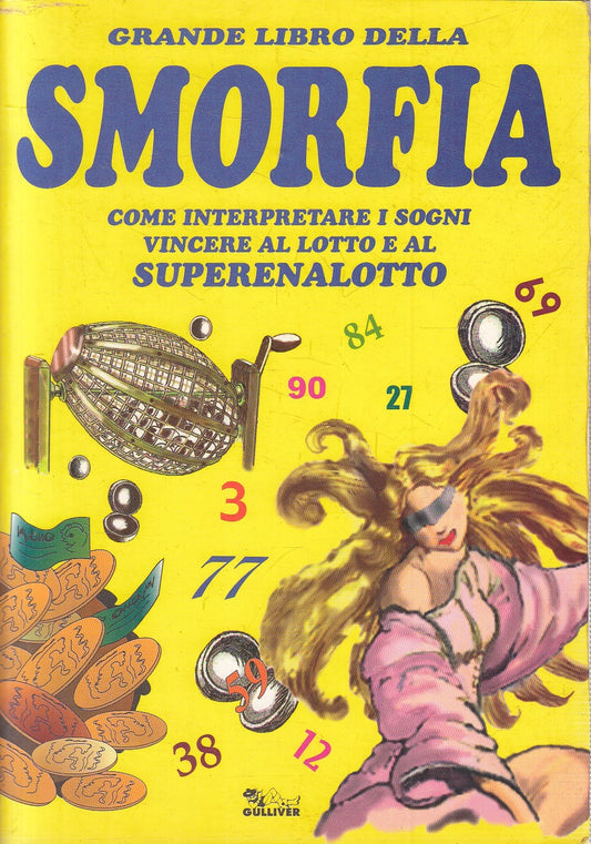 Grande libro della Smorfia Sogni Vincere Lotto Superenalotto - Gulliver - JXS272