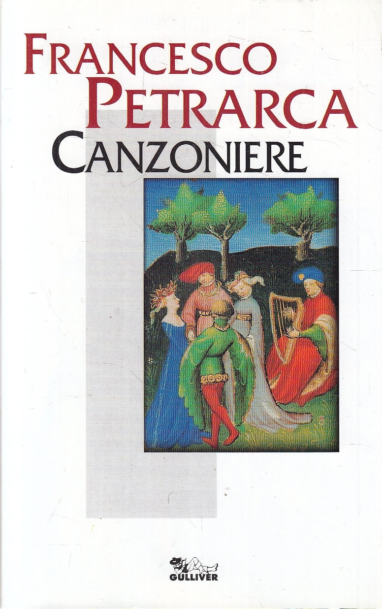 LN- CANZONIERE - FRANCESCO PETRARCA - GULLIVER - I GIGANTI -- 1995 - B - YFS269