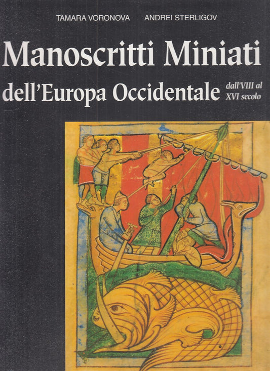 LT - MANOSCRITTI MINIATI DELL'EUROPA OCCIDENTALE -- GULLIVER--- 1997- CS- YFS744